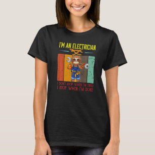 T-shirt Hommes Je suis électricien Arrêter quand je suis f