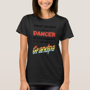 T-shirt Hommes La plupart des gens me traitent Danser la p