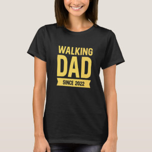 T-shirt Hommes Marcher Papa Depuis 2022 Humour Mème Pour P