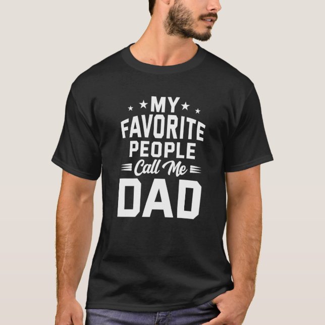 T-shirt Hommes Mes Favoris Appelez-Moi Papa Fête des pères (Devant)