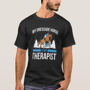 T-shirt Hommes Mon Cheval De Dressage Est Mon Thérapeute D