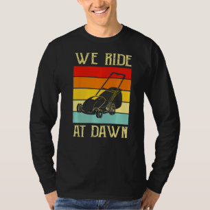 T-shirt Hommes Nous Marchons À L'Aube Pelouse tondeuse Pel