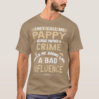 T-shirt Hommes On M'Appelle Pappy Parce Que Partenaire Dan