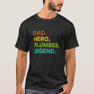 T-shirt Hommes Papa Hero Plumber Légende Chauffage mécaniq