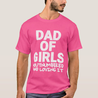 T-shirt Hommes Papa of Girls Nombre de Fêtes des pères d'a