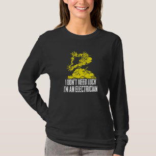 T-shirt Hommes Pas De Chance Nécessaire Je Suis Un Électri