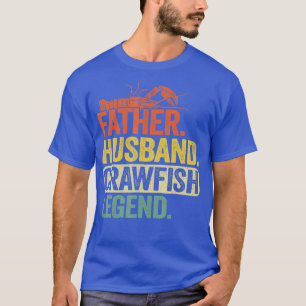 T-shirt Hommes Père Mari Crawfish Légende Crawdaddy Cray