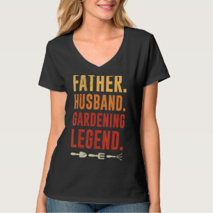T-shirt Hommes Père Mari Gardener Légende Jardinage