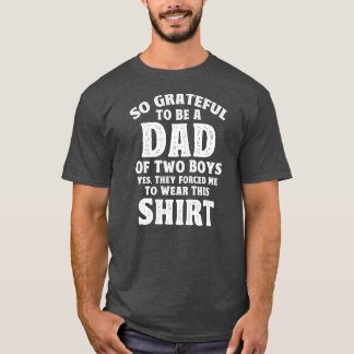 T-shirt Hommes Père Si Reconnaissant D'Être Un Père De Deu