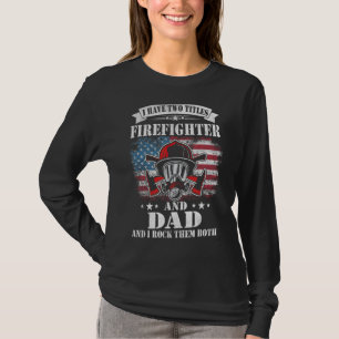T-shirt Hommes Pompier Drapeau américain Papa Papa Pappy F