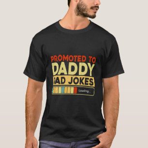 T-shirt Hommes Promus À Papa Papa Plaisanteries Chargement