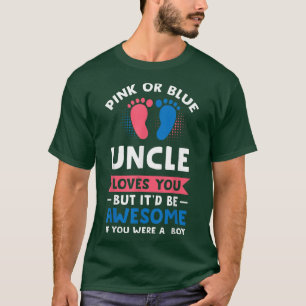 T-shirt Hommes Rose ou bleu oncle garçon sexe révéler