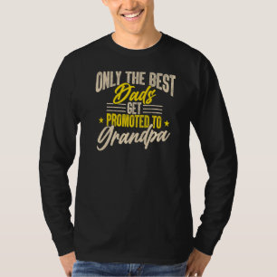 T-shirt Hommes Seulement Le Meilleur Père Obtenir Promu À