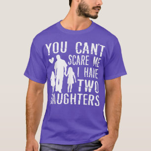 T-shirt Hommes Vous ne pouvez pas me faire peur J'ai deux 