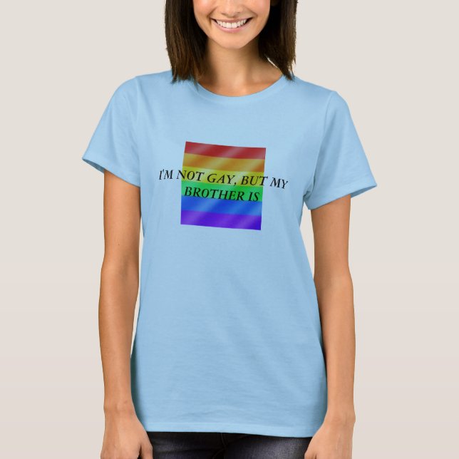 T-shirt homosexuel (grand), je ne suis pas GAI, MAIS MON (Devant)