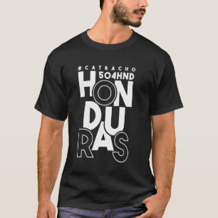 T-shirt Honduras 504 HND Catracho - Hondurien
