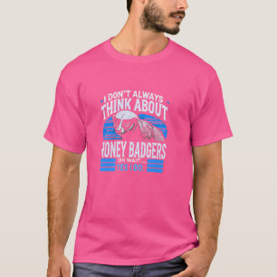 T-shirt Honey Badger Shirt Honey Badger Lover Honey Badger