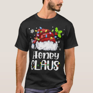 T-shirt Honey Claus Noël Chapeau Noël Lumière Noël Famille