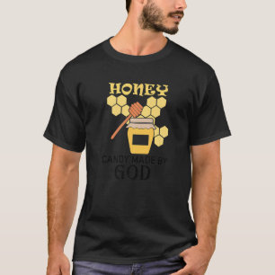 T-shirt Honey Delicious Natural Candy Bees Citation ironiq