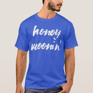 T-shirt Honey MooninCouple marié Correspondant lune de mie