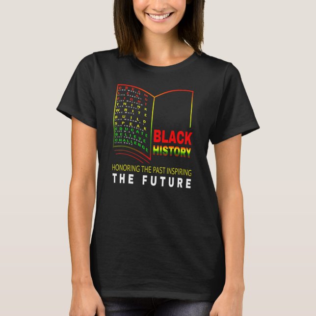 T-shirt Honorer le passé inspirant de l'avenir noir africa (Devant)
