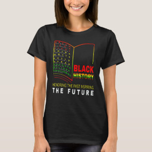 T-shirt Honorer le passé inspirant de l'avenir noir africa