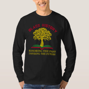 T-shirt Honorer le passé Inspirant Hommes Futurs Femmes No