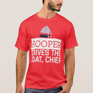 T-shirt Hooper Conduit Le Chef De Bateau Drôle Awesome Nav