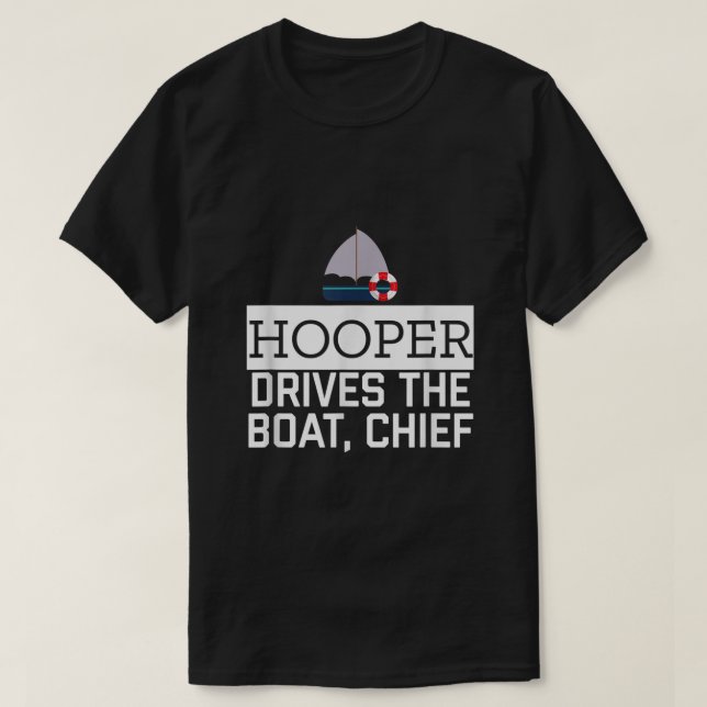 T-shirt Hooper Conduit Le Chef De Bateau Drôle Awesome Nav (Design devant)