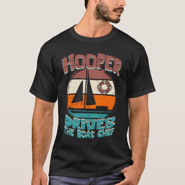 T-shirt Hooper Drives The Boat Chief (Devant)