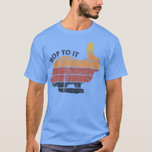 T-shirt Hop To It Funny Lapin De Pâques Vintage Coucher De