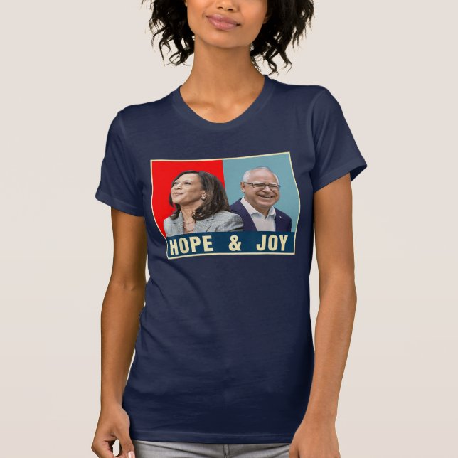 T-shirt Hope And Joy Kamala Harris Tim Walz 2024 (Devant)