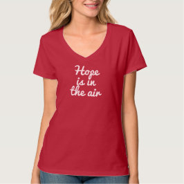 T-shirt Hope est dans l'Air shirt