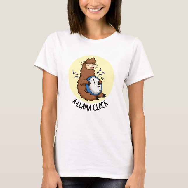 T-shirt Horloge A-llama Funny Llama Pun (Devant)