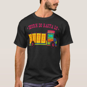 T-shirt Horn Do Rasta Lo Pakistanani Truck Art 