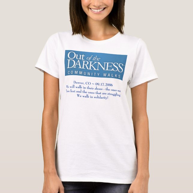 T-shirt Hors de la prévention de suicide de ~ de promenade (Devant)