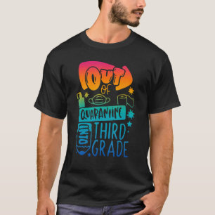T-shirt Hors Quarantaine En Troisième Année Retour À L'Éco