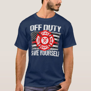 T-shirt Hors Service Économisez Vous-Même Pompier Famille 