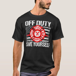 T-shirt Hors Service Économisez Vous-Même Pompier Famille 