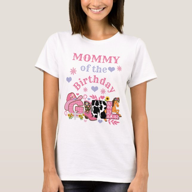 T-shirt Horse Party Maman of the Birthday Girl Rodeo Cowgi (Devant)