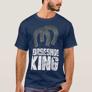 T-shirt Horseshoe King Pitching Game Tournament