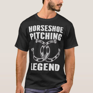 T-shirt Horseshoe Pitching Legend Horseshoe Throwing