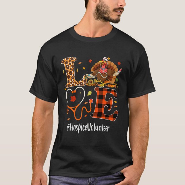 T-shirt Hospice Volunteer Love Thanksgiving Leopard Turkey (Devant)