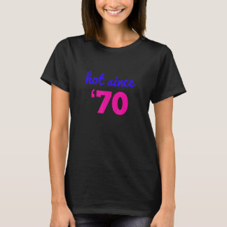 T-shirt Hot depuis 70 Funny 53e cadeau d'anniversaire Iu20
