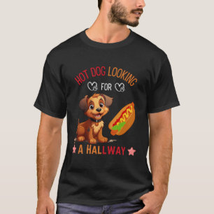 T-shirt Hot Dog À La Recherche D'Un Hallway Fast Food Drôl