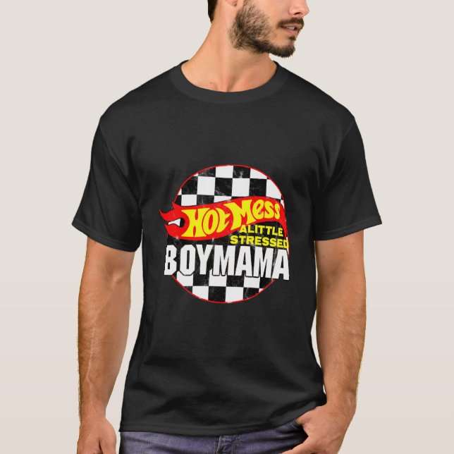 T-shirt Hot Mess Little Stress Boy Mama Racing Cars (Devant)