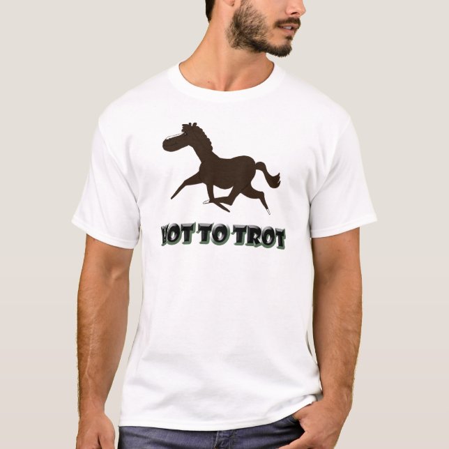 T-shirt Hot to trot (Devant)
