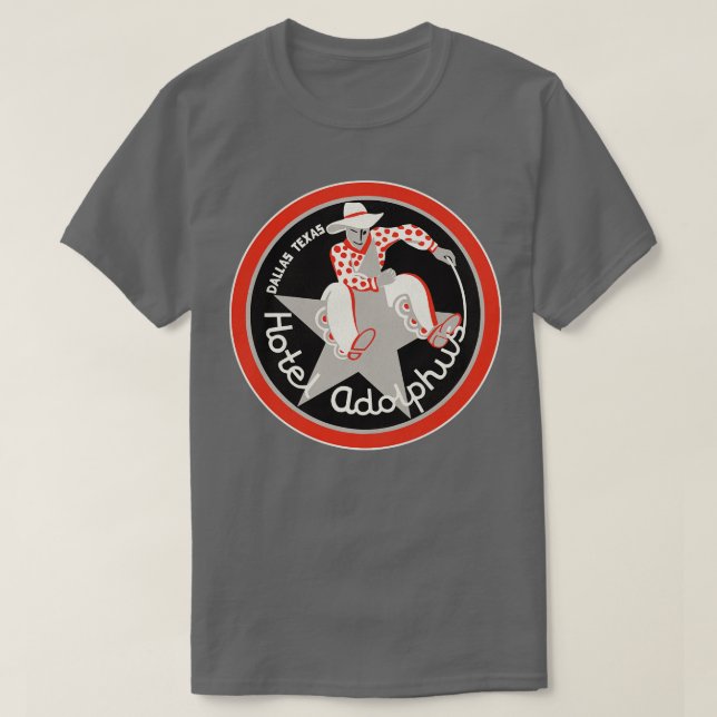 T-shirt Hôtel défunt Adolplus Dallas Texas Étiquette de ba (Design devant)