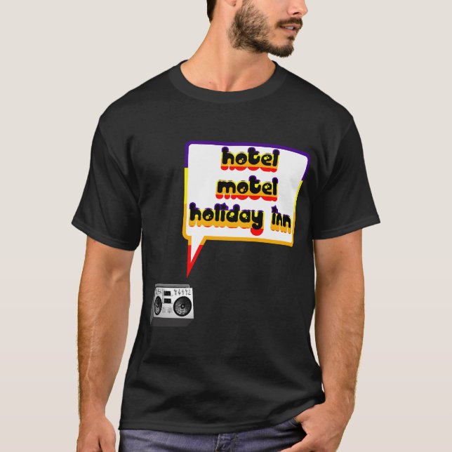 T-shirt Hôtel, motel, Holiday Inn (Devant)