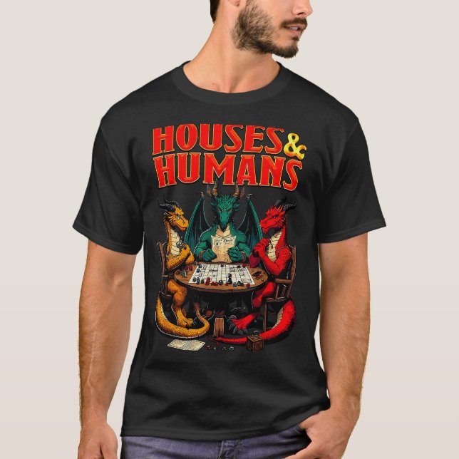 T-shirt Houses And Humans Funny Tabletop Rpg Dice Game Par (Devant)